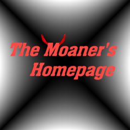 the moaners homepage